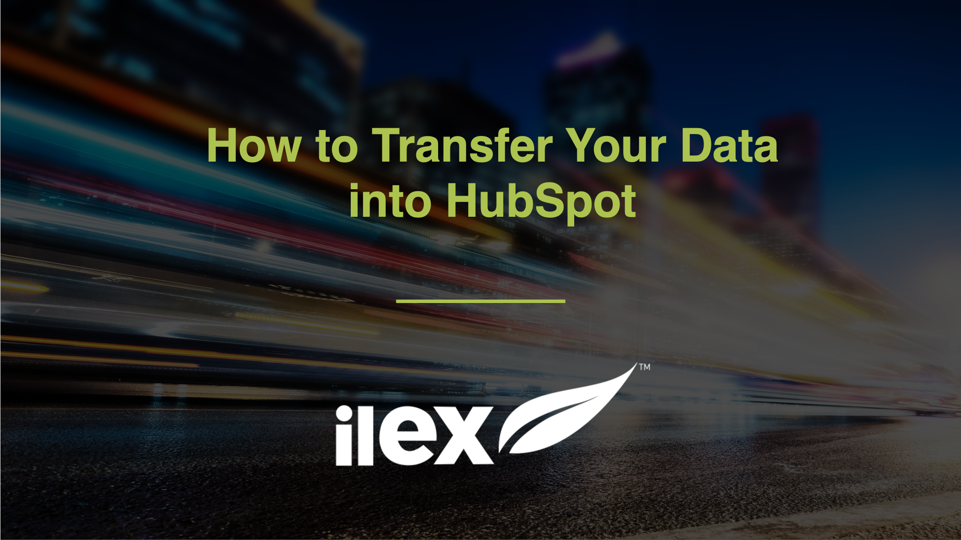 How To Transfer Your Data Into HubSpot   Screenshot 2021 05 21 At 12.48.55 